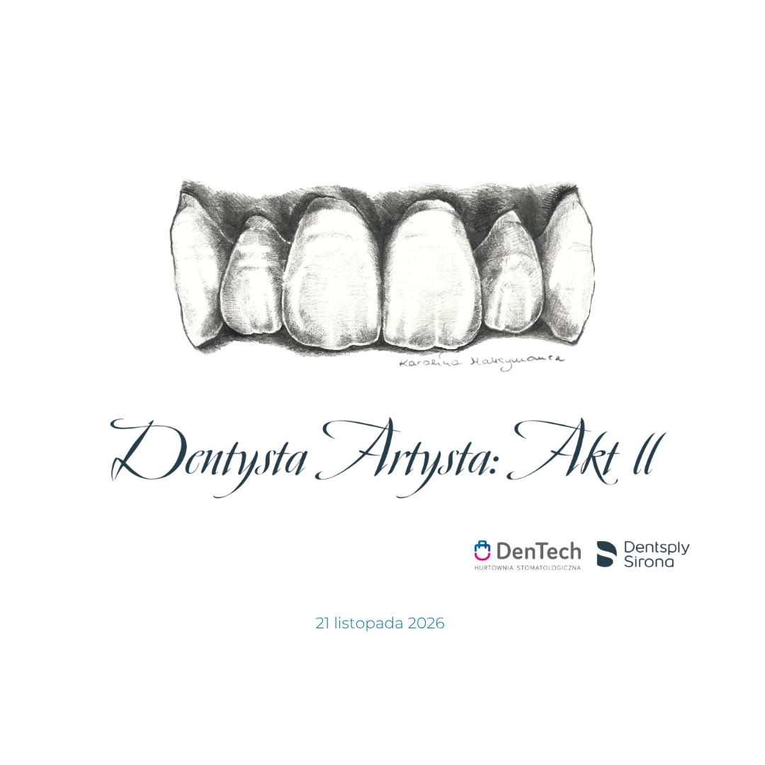 DENTYSTA ARTYSTA AKT II 21.11.2026 USLU0130 SZKOLENIA